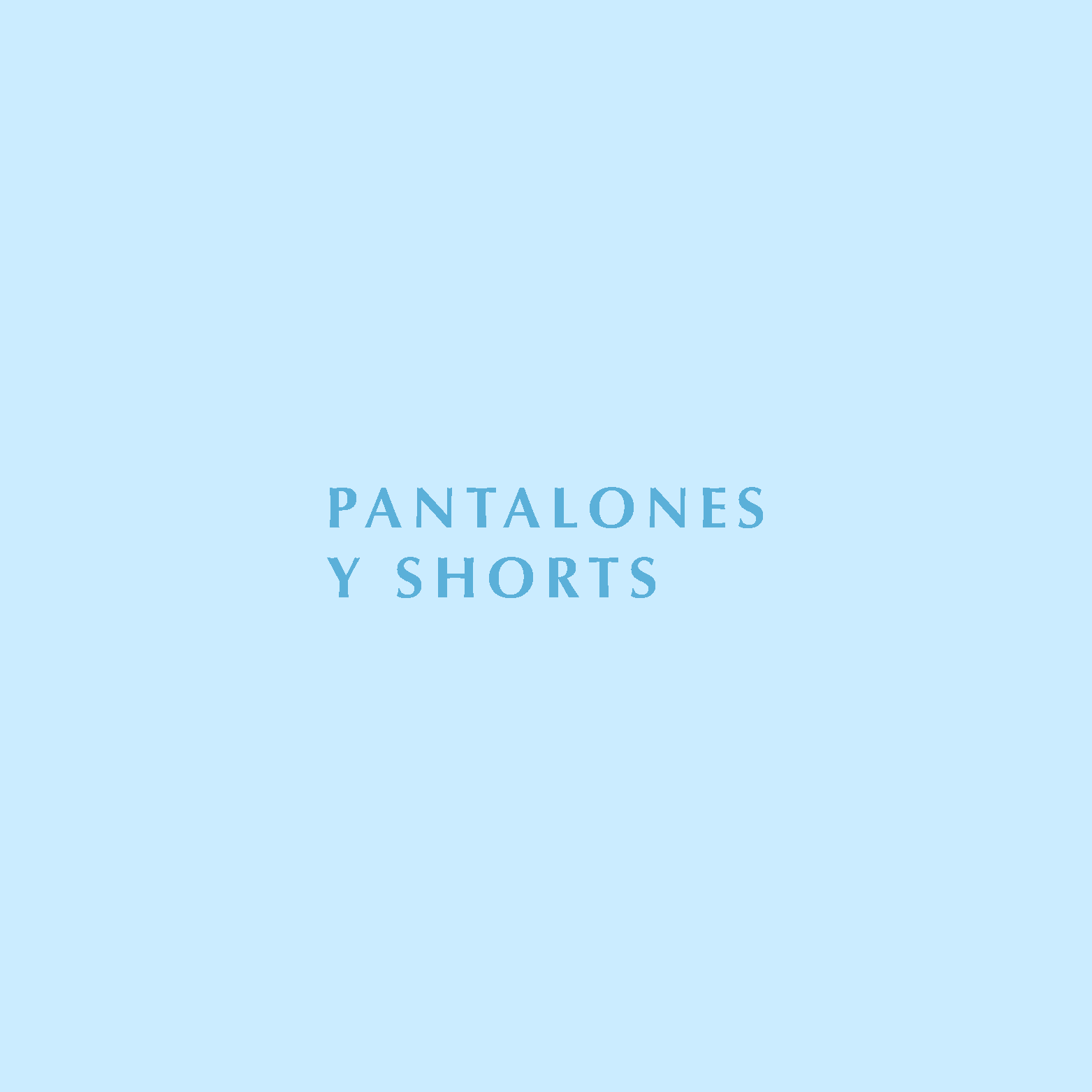 Pantalones y Shorts